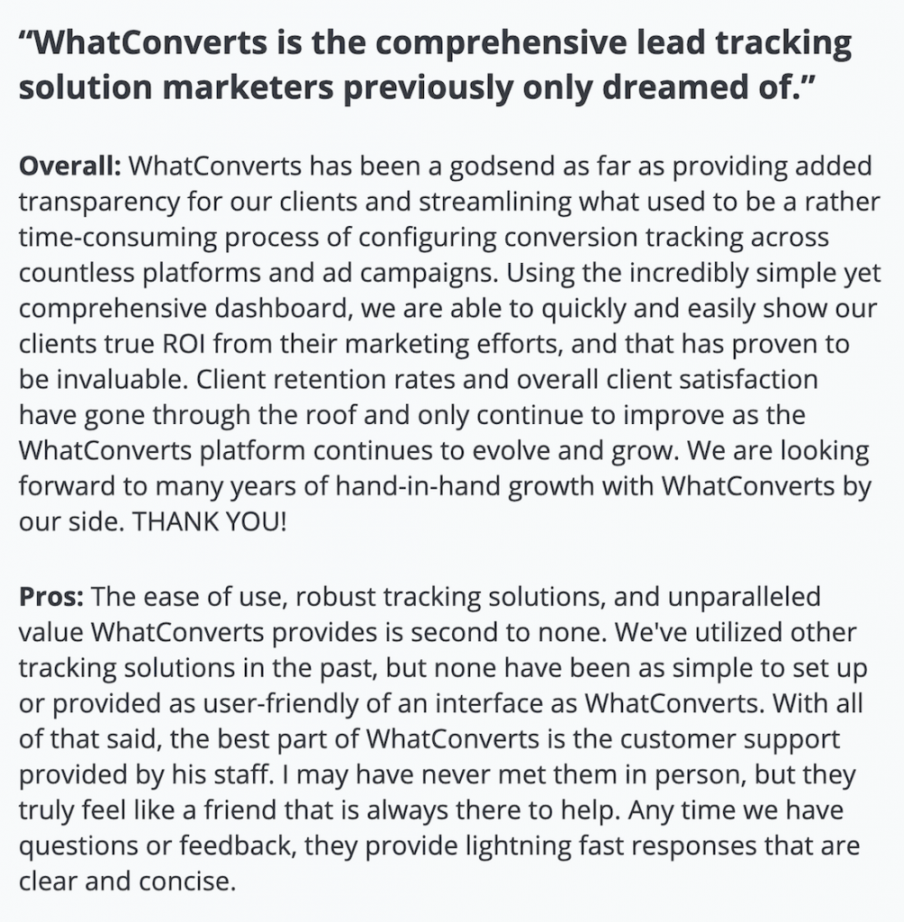 WhatConverts review: "WhatConverts is the comprehensive lead tracking solution marketers previously only dreamed of."